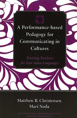 Picture of A Performance-based Pedagogy for Communicating in Cultures
